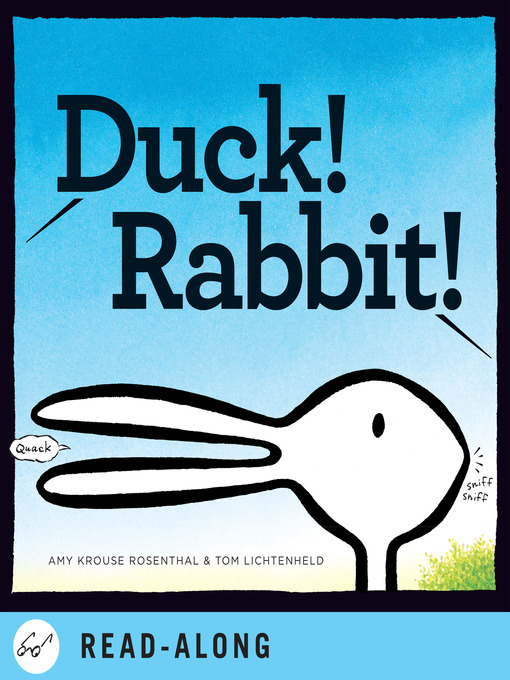 Title details for Duck! Rabbit! by Amy Krouse Rosenthal - Available